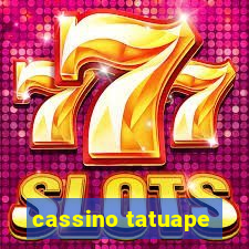 cassino tatuape